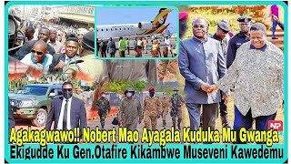 Agakagwawo!! Nobert Mao Ayagala Kuduka Mu Gwanga Ekigudde Ku Gen.Otafire Kikambwe M7 Kawedemu