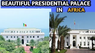 10 Most Beautiful Presidential Palace in Africa 2020