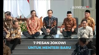 Tegas! Ini 7 Perintah Jokowi untuk Menteri Baru