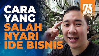 Mindset Berbisnis Yang Salah - Cara Membangun Bisnis