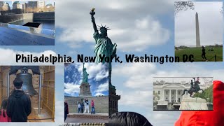 Trip to Philadelphia, New York, Washington DC
