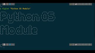Python OS Module - Part 2