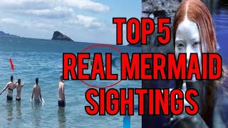 Top 5 Real Mermaid Sightings 2020