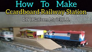 How To Make Indian Railway Station Model | Cardboard Railway Platform | DIY Train Project