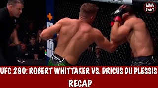 UFC 290: Robert Whittaker vs. Dricus Du Plessis Recap