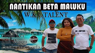 Wait for Beta Maluku - Ambon Song - Yopie Latul - Wkc Talent - Dj Songkok Manado - Remix Version