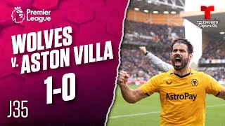 Highlights & Goals | Wolverhampton v. Aston Villa 1-0 | Premier League | Telemundo Deportes