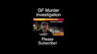 BREAKING NEWS: Grand Forks Murder Investigation