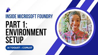 AI Toolkit + GitHub Copilot - Pt. 1: Environment Setup