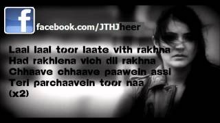 Heer - Jab Tak Hai Jaan Full Song with LYRICS - Harshdeep Kaur