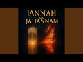 Jannah Or Jahannam