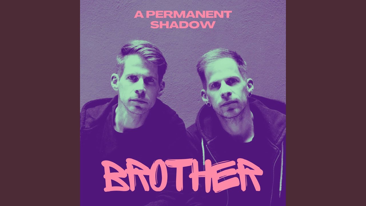 Brother Single Edit Youtube