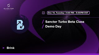 Presentation: Brink - Sanctor Turbo Demo Day Beta Class