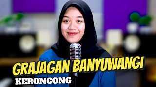 GRAJAGAN BANYUWANGI - AFIFFAH - COVER KERONCONG