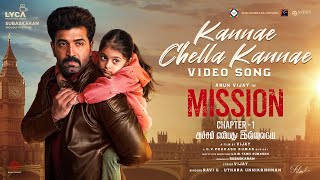 Mission Chapter 1 - Kannae Chella Kannae Video | Arun Vijay, Amy Jackson | Vijay | G.V.Prakash Kumar