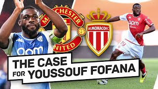 Youssouf Fofana: United's NEW Midfield Powerhouse! 💪