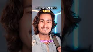 POV: You have to keep your rizz levels over 100, or else…