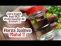 COMPLETE TUTORIALS EASY HOW TO MAKE VIRGIN COCONUT OIL / VIRGIN COCONUT OIL - BUSINESS IDEAS