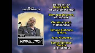 Michael Lynch ~ Long Obituary