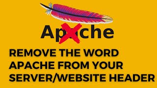 Remove the (webserver) Apache word from server / website header by making the configuration changes.