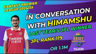 GW 11 Preview: Himamshu’s Comeback Strategy:  Exclusive Champion Insights : JPL 2023-24 Winner #FPL