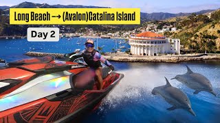 How to Jet Ski from Long Beach to (Avalon)Catalina Island on a Sea-Doo - DAY 2 @Seadoo