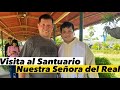 Un día con el Padre Marcos Galvis y el Padre Luis Toro✅🔴- Visita al Santuario del Real😇🙏