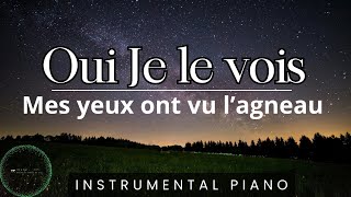 Oui Je le vois: Adoration au Piano | Prière du matin