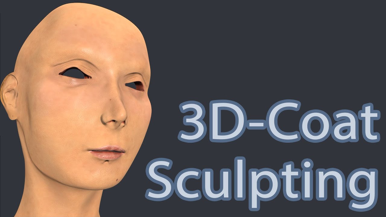 3d Coat Sculpting Workflow Tutorial Youtube
