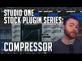Studio One Stock Plugin Series: Compressor