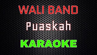 Wali Band Puaskah Karaoke LMusical