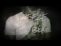 Freeze Type Beat By Mdess Prod