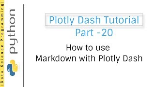 How to use Markdown with Plotly Dash | Plotly Dash Tutorial Part -20