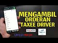 CARA MENGAMBIL ORDERAN MAXIM, TAXEE DRIVER SANGAT MUDAH