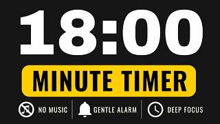18 Minute Timer – Countdown Timer (GENTLE ALARM / NO MUSIC / MINIMAL)