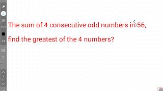 The sum of 4 consecutive odd numbers in 56, find the greatest of the 4 numbers?