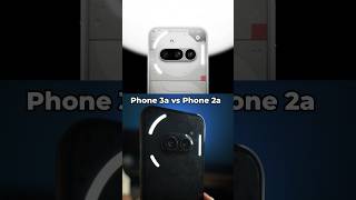 Nothing Phone 3a vs Phone 2a ⚡ 2-Main Differences