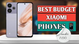 Top 5 Best Xiaomi Budget Phones 2025