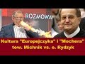 Kultura osobista o. Rydzyk vs tow. Michnik