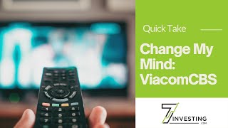 Change My Mind: ViacomCBS