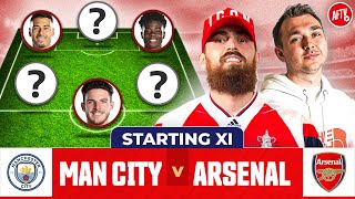 Manchester City vs Arsenal | Starting XI Live | Premier League