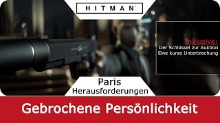 Hitman 6  | Doswidanja | Herausforderung-Guide Paris - deutsch / German