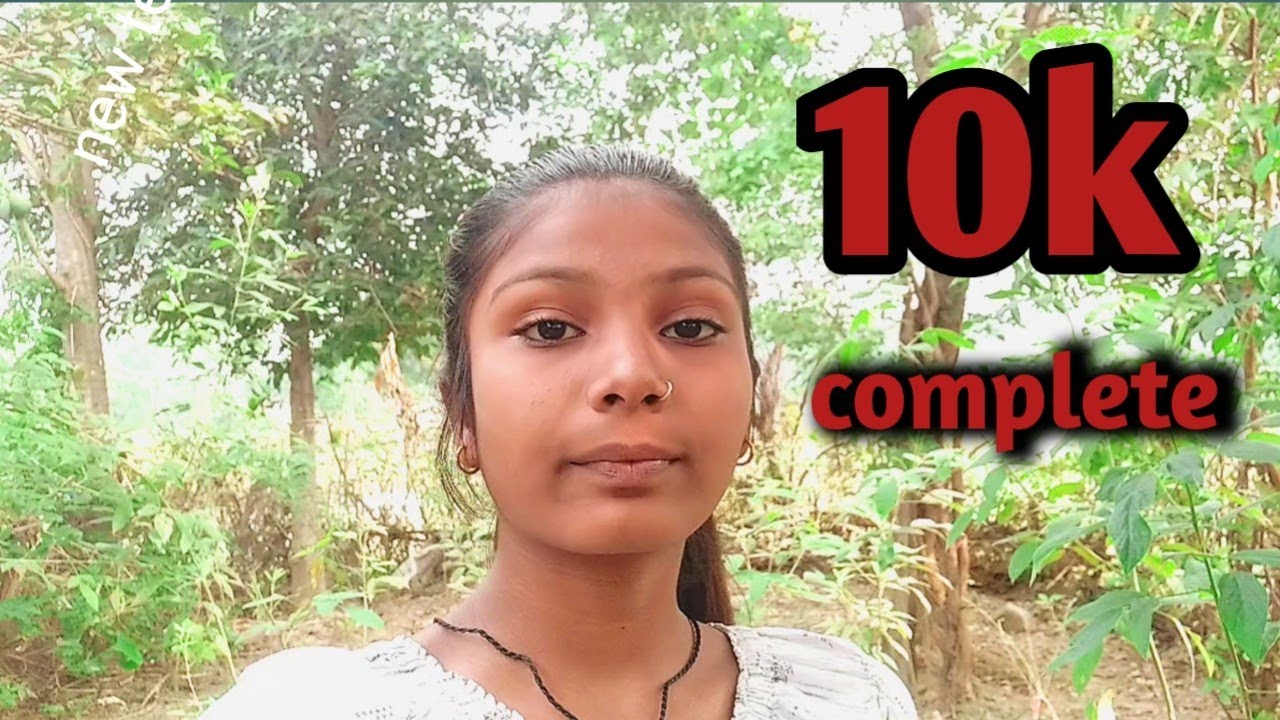 10k Complete Ll L K Vlog Ll Youtube
