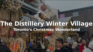 The Distillery District Winter Village 2024 | Toronto Christmas Market Walk |