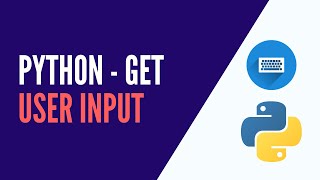 Python - Get User Input with input() Function