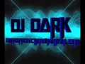 301+ ELECTRO HOUSE MIX BY DJ DARK 2012