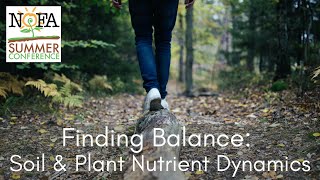 Finding Balance: Soil \u0026 Plant Nutrient Dynamics with Janel Ohletz