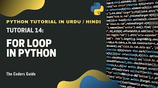 For Loop in Python - Tutorial#14 | Python Tutorial in Hindi/Urdu | The Coders Guide