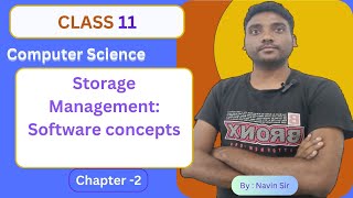 L-14- Storage Management, 11th , Ch-2, Software Concept, #education #study #computerscience