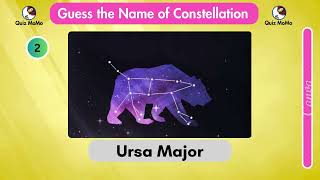Guess the name of constellations Quiz